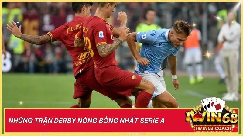 Giải vô địch quốc gia Ý Serie A - Hành trình lịch sử và sức hút mãnh liệt 6 Những trận derby Serie A đỉnh cao: Milan, Italia, và Capitale – nơi thăng hoa cảm xúc và thù địch rực lửa