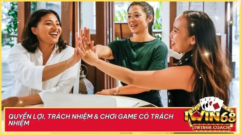 Điều Khoản Sử Dụng 3 Cùng Iwin68 tận hưởng quyền lợi đỉnh cao và xây dựng môi trường cá cược văn minh, công bằng