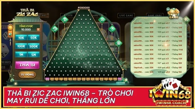 Thả Bi Zic Zac Iwin68 – Trò chơi may rủi dễ chơi, thắng lớn