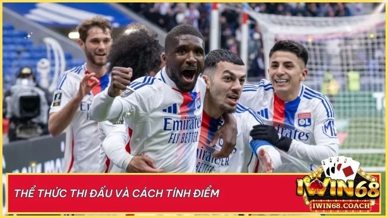 Thể thức Ligue 1: 18 đội tranh tài qua 34 trận, áp dụng cách tính điểm thắng 3, hòa 1, thua 0