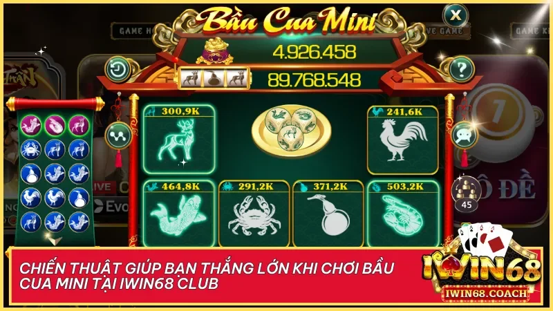 Bầu cua mini tại Iwin68 trải nghiệm dân gian hiện đại hóa đầy bất ngờ 5 Những mẹo đơn giản giúp người chơi tối ưu vốn, bắt kịp nhịp game và nâng cao xác suất chiến thắng.